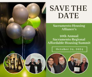 Save the date - 10th Annual Sacramento Regional Affordable Housing Summit - October 24, 2024